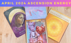 Ascension Energy Report – Energy Upgrades, Eclipses, Solar Flares – April 2024